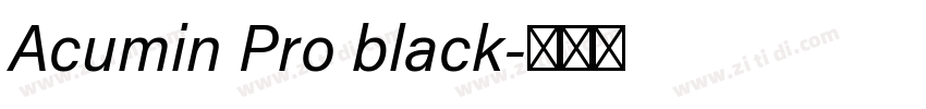 Acumin Pro black字体转换